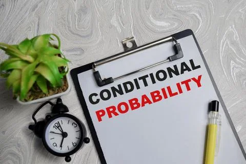 Concept of conditional probability write on clipboard isolated on Wooden Table Stock Photos