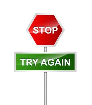 Concept indicator STOP TRY AGAIN Stock Illustration