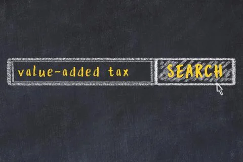 Concept of looking for value-added tax. Chalk drawing of search engine and in 스톡 일러스트