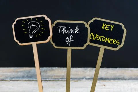 Concept message THINK OF KEY CUSTOMERS Stock Photos