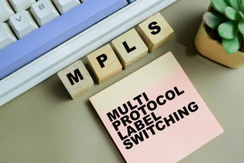 Concept of MPLS - Multi Protocol Label Switching write on sticky notes Stock Photos