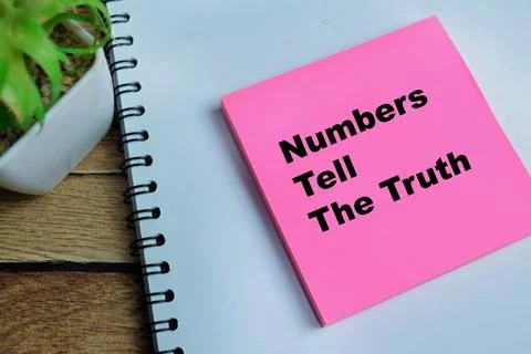 Concept of numbers tell the truth write on sticky notes Stock Photos