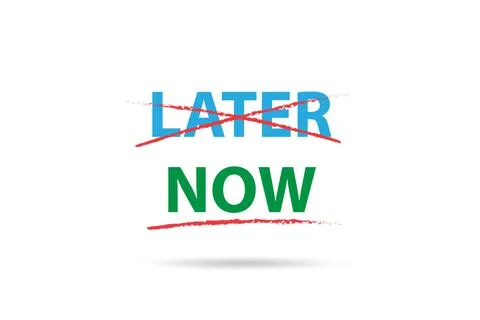 Concept of procrastination with now or later Stock Illustration