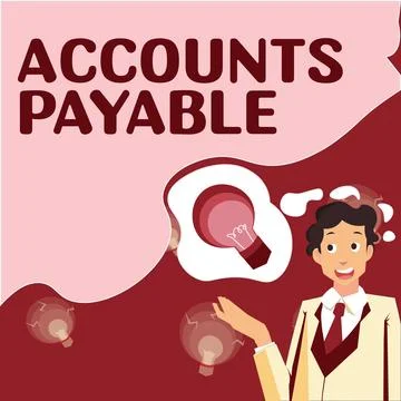 Conceptual caption Accounts Payable. Word Written on money owed by a business to Stock Illustration