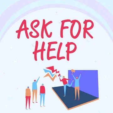 Conceptual caption Ask For Help. Business showcase Request to support assistance Stock Illustration