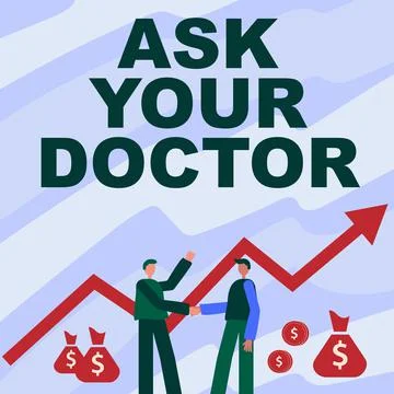 Conceptual caption Ask Your Doctor. Word Written on seeking information or Stock Illustration