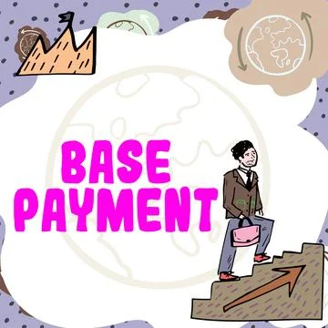 Conceptual caption Base Payment. Business overview amount of pay for a standard Stock Illustration