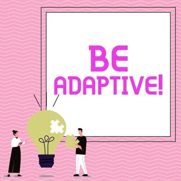 Conceptual caption Be Adaptive. Conceptual photo make the difference being Illustrazione stock