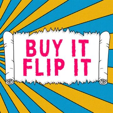 Conceptual caption Buy It Flip It. Business idea Buy something fix them up then 스톡 일러스트