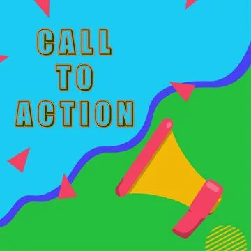 Conceptual caption Call To Action. Concept meaning Encourage Decision Move to Stock Illustration