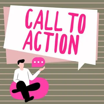 Conceptual caption Call To Action. Conceptual photo Encourage Decision Move to Stock Illustration