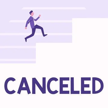 Conceptual caption Canceled. Internet Concept to decide not to conduct or Stock Illustration