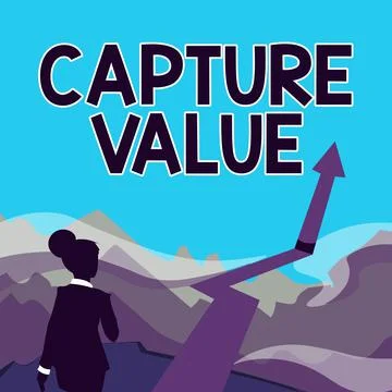 Conceptual caption Capture Value. Word for Customer Relationship Satisfy Needs Stock Illustration