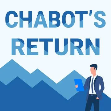 Conceptual caption Chabot S Return. Conceptual photo the come back of Stock Illustration