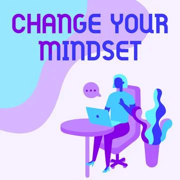 Conceptual caption Change Your Mindset. Business concept fixed mental attitude Stock Illustration