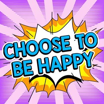 Conceptual caption Choose To Be Happy. Internet Concept Decide being in a good Ilustração Stock