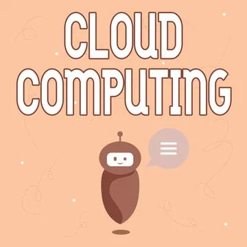 Conceptual caption Cloud Computing. Conceptual photo use a network of remote Stock Illustration