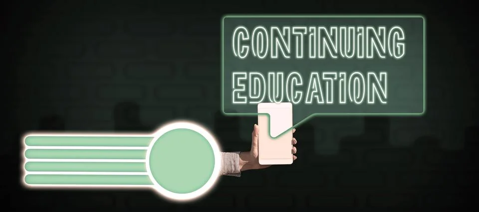 Conceptual caption Continuing Education. Concept meaning Continued Learning Stock Photos