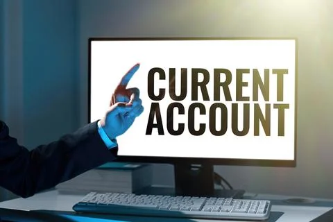 Conceptual caption Current Account. Word for personal bank account which can Stock Photos