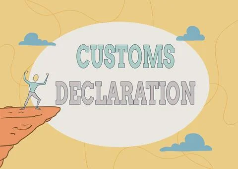 Conceptual caption Customs Declaration. Business showcase Official document Stock Illustration