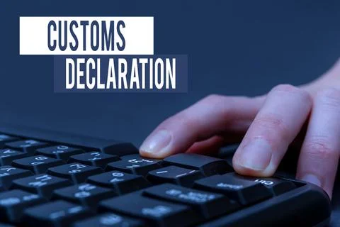 Conceptual caption Customs Declaration. Business concept Official document Stock Photos