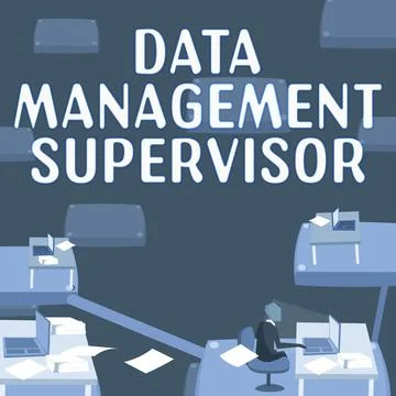 Conceptual caption Data Management Supervisor. Business showcase ensuring the Stock Illustration