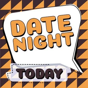 Conceptual caption Date Night. Conceptual photo a time when a couple can take Stock Illustration
