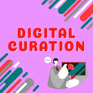 Conceptual caption Digital Curation. Business concept maintenance collection and Illustrazione stock