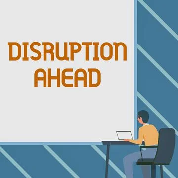 Conceptual caption Disruption Ahead. Concept meaning Transformation that is Stock Illustration