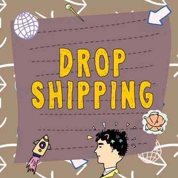 Conceptual caption Drop Shipping. Conceptual photo to send goods from a 스톡 일러스트