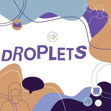 Conceptual caption Droplets. Internet Concept very small drop of a liquid can be Stock Illustration