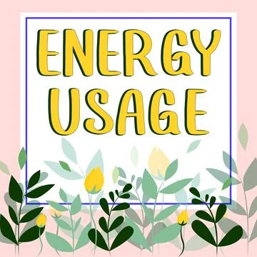 Conceptual caption Energy Usage. Business idea Amount of energy consumed or used Stock Illustration