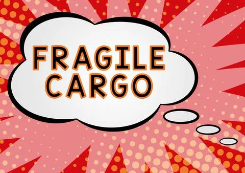 Conceptual caption Fragile Cargo. Internet Concept Breakable Handle with Care Illustration