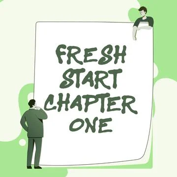 Conceptual caption Fresh Start Chapter One. Concept meaning changes in your Illustrazione stock