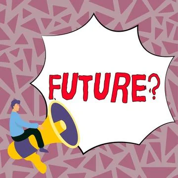 Conceptual caption Future. Concept meaning Period of time following the present Ilustración de archivo