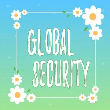 Conceptual caption Global Security. Word for protection of the world against war Stock Illustration