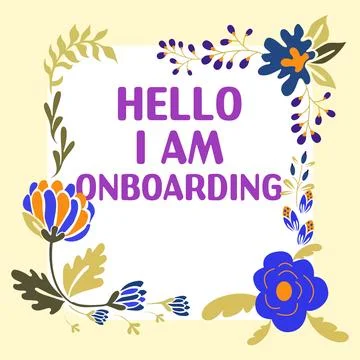 Conceptual caption Hello I Am Onboarding. Conceptual photo Action Process of Illustrazione stock