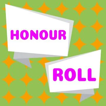 Conceptual caption Honour Roll. Concept meaning high respect great esteem for Stock Illustration