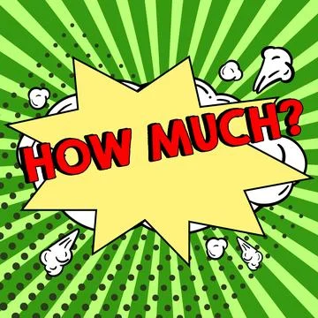 Conceptual caption How Much. Word Written on ask about the amount or cost of Stock Illustration