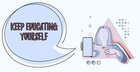 Conceptual caption Keep Educating Yourself. Business showcase Never stop Stock Illustration