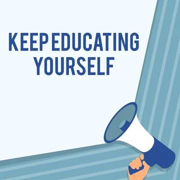 Conceptual caption Keep Educating Yourself. Business idea Never stop learning Ilustración de archivo
