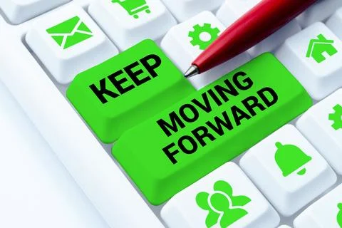 Conceptual caption Keep Moving Forward. Business idea invitation anyone not 写真素材