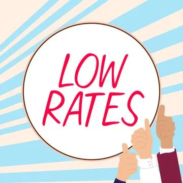 Conceptual caption Low Rates. Word for A cost of an item or service which is Stock Illustration