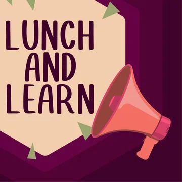 Conceptual caption Lunch And Learn. Internet Concept Have meal and study Ilustración de archivo