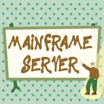 Conceptual caption Mainframe Server. Business approach designed for processing Stock Illustration