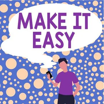 Conceptual caption Make It Easy. Word Written on Smart approach Effortless Free Stock Illustration
