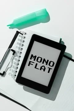 Conceptual caption Mono Flat. Word Written on lying at full length or spread out Stock Photos