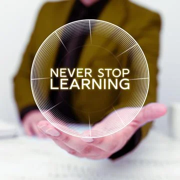 Conceptual caption Never Stop Learning. Business overview Continue to Improve Stock Photos