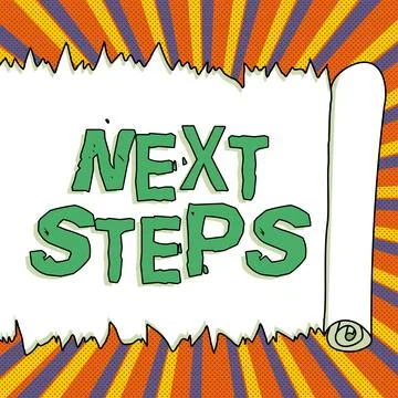 Conceptual caption Next Steps. Business showcase numper of process going to be Stock Illustration