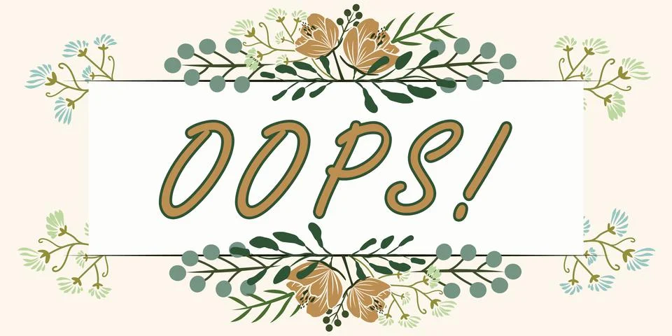 Conceptual caption Oops. Internet Concept used to express acknowledgment of a Stock-Illustration